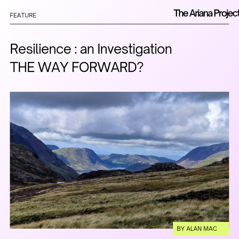 INVESTIGATION: RESILIENCE PART THREE